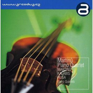 Martinu Piano Quartet - Martinu Kalabis Husa  CD